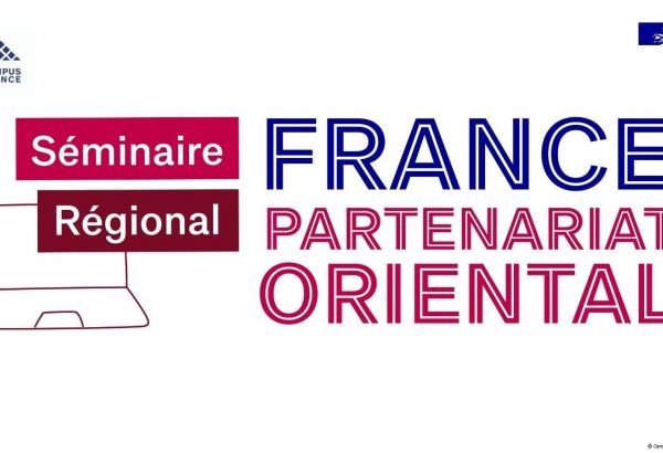 Les Ambassades de France en Azerbaïdjan, Biélorussie, Géorgie, Moldavie et Ukraine organiseront conjointement avec Campus France un séminaire régional