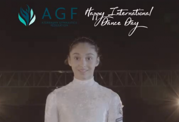 La Fédération azerbaïdjanaise de Gymnastique présente un clip vidéo à l'occasion de la Journée internationale de la danse