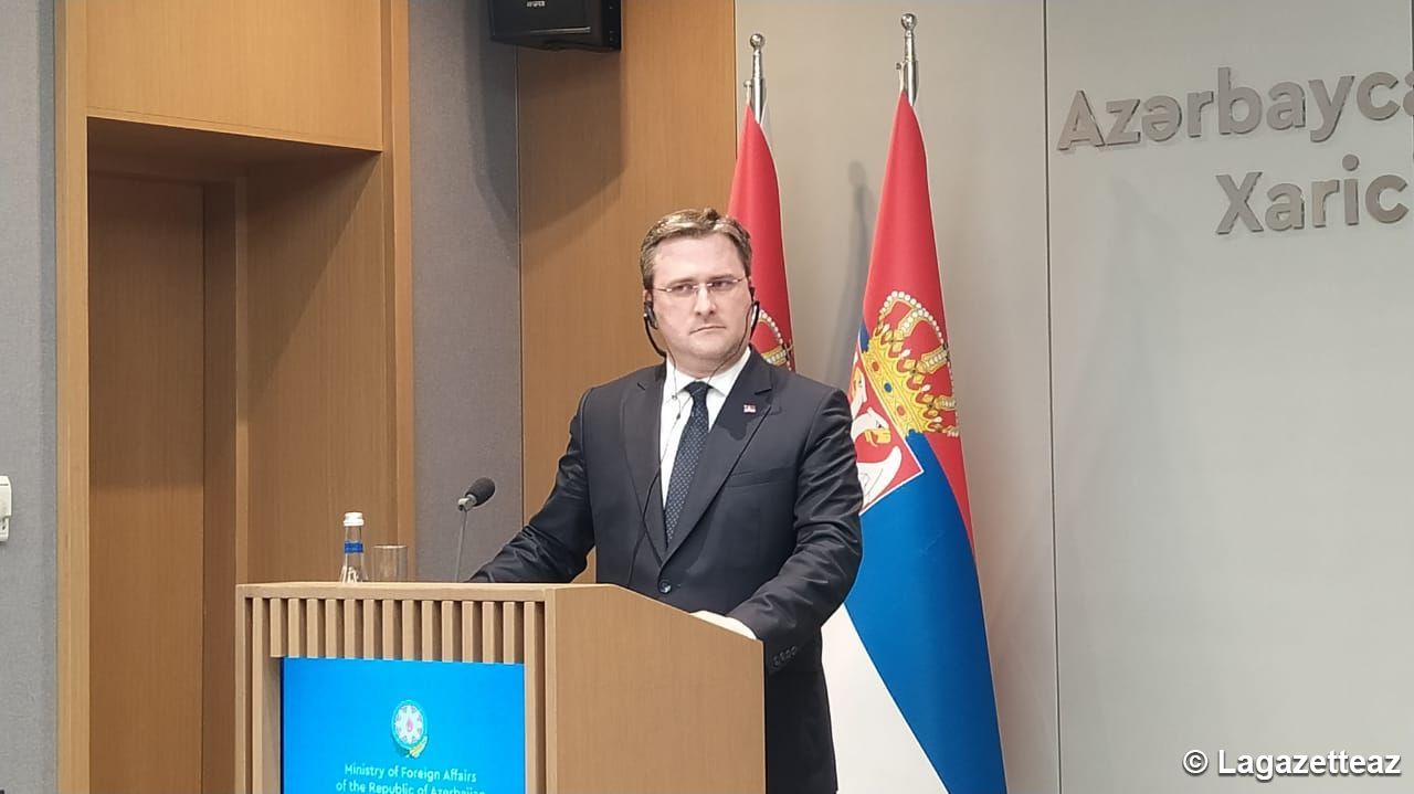 La Serbie accorde une attention particulière à la coopération avec l'Azerbaïdjan, dit le ministre serbe Nikola Selakovic