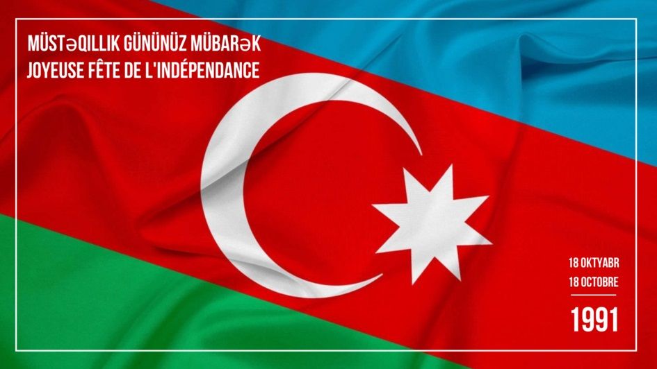 Déclaration de l’Ambassadeur de France à Bakou à l’occasion des trente ans de l’indépendance de l’Azerbaïdjan