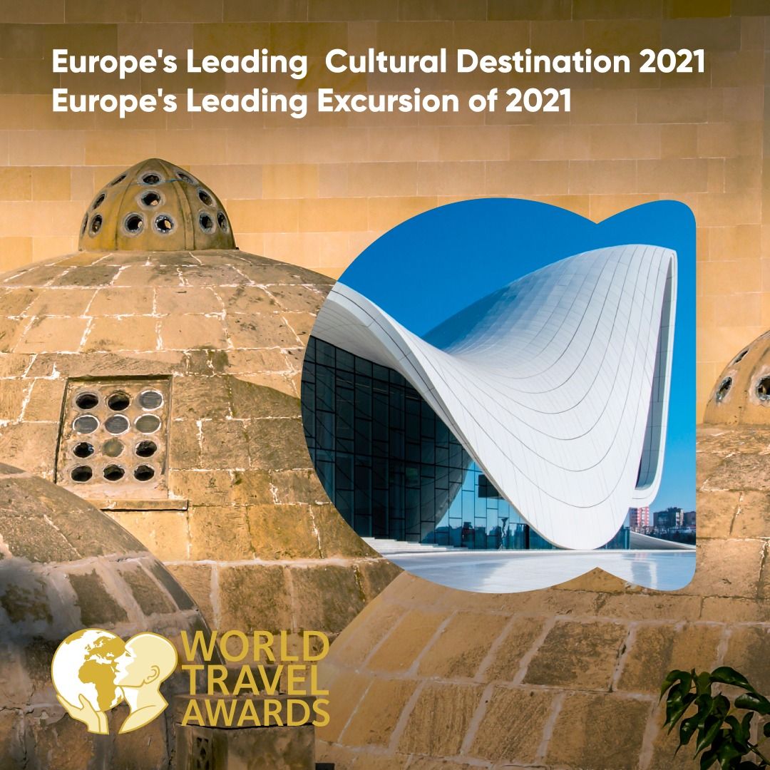 L'Azerbaïdjan brille aux  World Travel Awards 2021 Europe