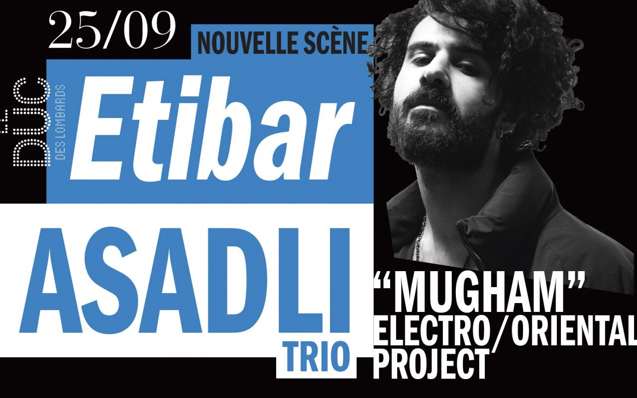 CONCERT DE ETIBAR ASADLI À PARIS