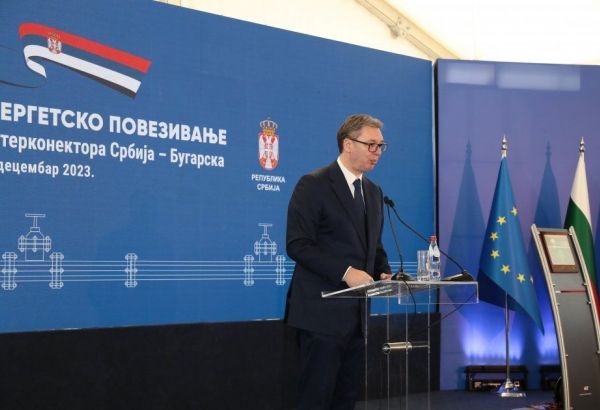 LE PRÉSIDENT SERBE VUCIC A INAUGURÉ L'INTERCONNEXION GAZIÈRE BULGARIE-SERBIE