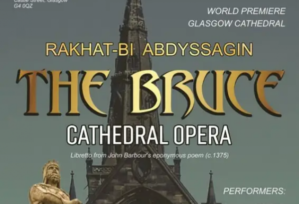 LE COMPOSITEUR KAZAKH RAKHAT-BI ABDYSSAGIN MET EN SCÈNE L'OPÉRA "ROBERT THE BRUCE" EN ÉCOSSE