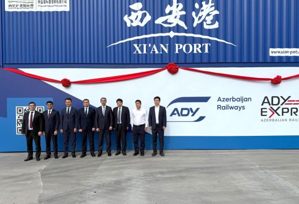 LES CHEMINS DE FER D'AZERBAÏDJAN INAUGURENT UN TERMINAL DE FRET DANS LE PORT CHINOIS DE XI'AN