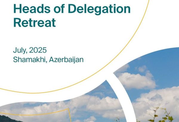 LA VILLE AZERBAÏDJANAISE DE SHAMAKHI ACCUEILLE LA DEUXIÈME RETRAITE DES CHEFS DE DÉLÉGATION DES GROUPES DE NÉGOCIATION DE LA CONVENTION-CADRE DES NATIONS UNIES SUR LE CHANGEMENT CLIMATIQUE