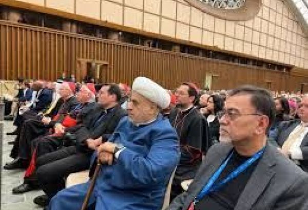 LE CHEF RELIGIEUX AZERBAÏDJANAIS PARTICIPE A LA CELEBRATION DU 60ᵉ ANNIVERSAIRE DE NOSTRA AETATE AU VATICAN