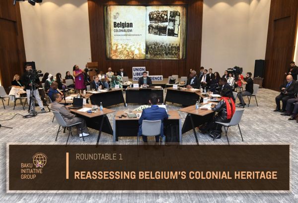 « LE COLONIALISME BELGE : RECONNAISSANCE ET RESPONSABILITÉ » : AVEC CETTE CONFÉRENCE-DÉBAT, BAKOU S’AFFIRME COMME LE LEADER MONDIAL DE LA LUTTE CONTRE LES COLONIALISMES. 1ÈRE PARTIE